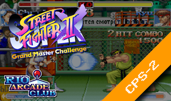 RRG Champion Edition - Super Street Fighter 2 X - Rio Arcade Club